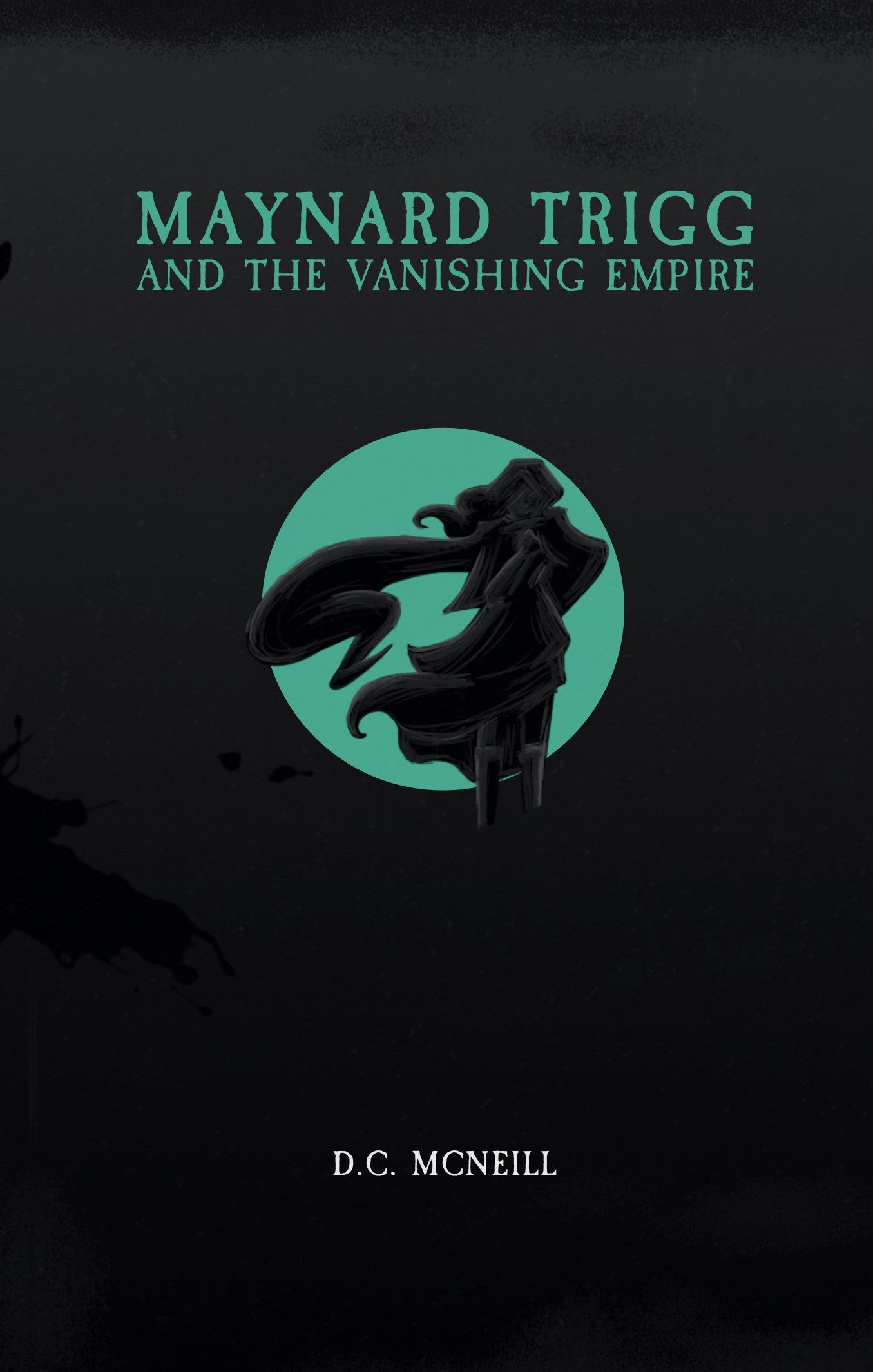Maynard Trigg and The Vanishing Empire